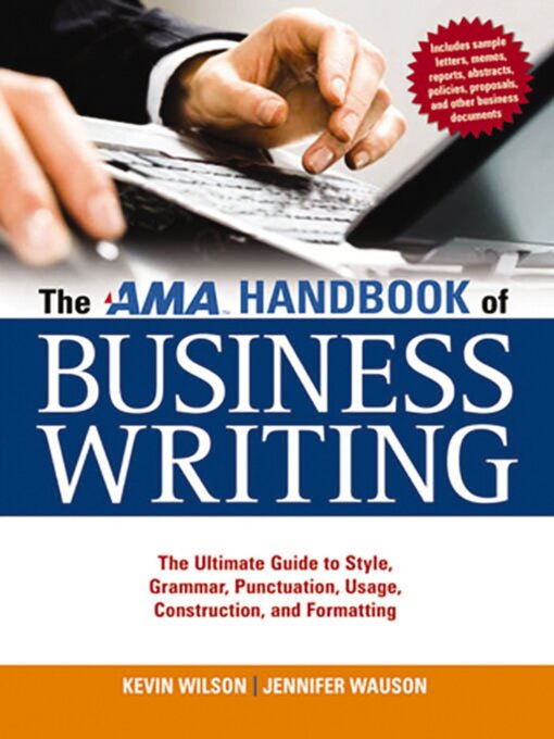 Title details for The AMA Handbook of Business Writing by Kevin Wilson - Wait list